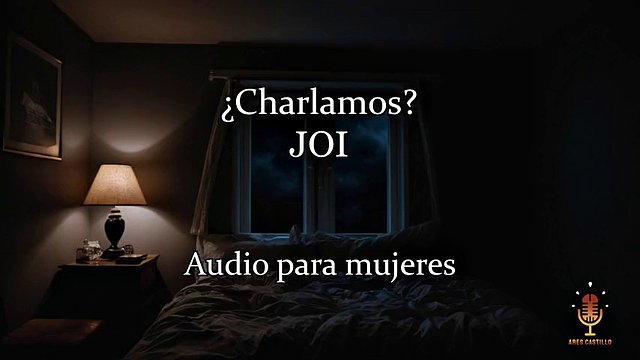 Chatoval? JOI - Erotický zvuk pro ŽENY